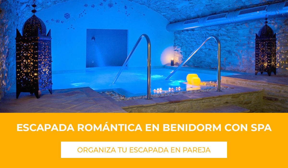 Escapada romántica en Benidorm con spa descubre hoteles con circuito spa para pasar unos días de desconexión con tu pareja