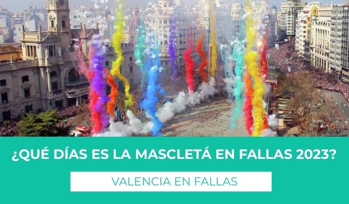 Descubre cuales son los Qué días es la mascletá en Fallas Valencia 2023 - Fechas disponibles para verla